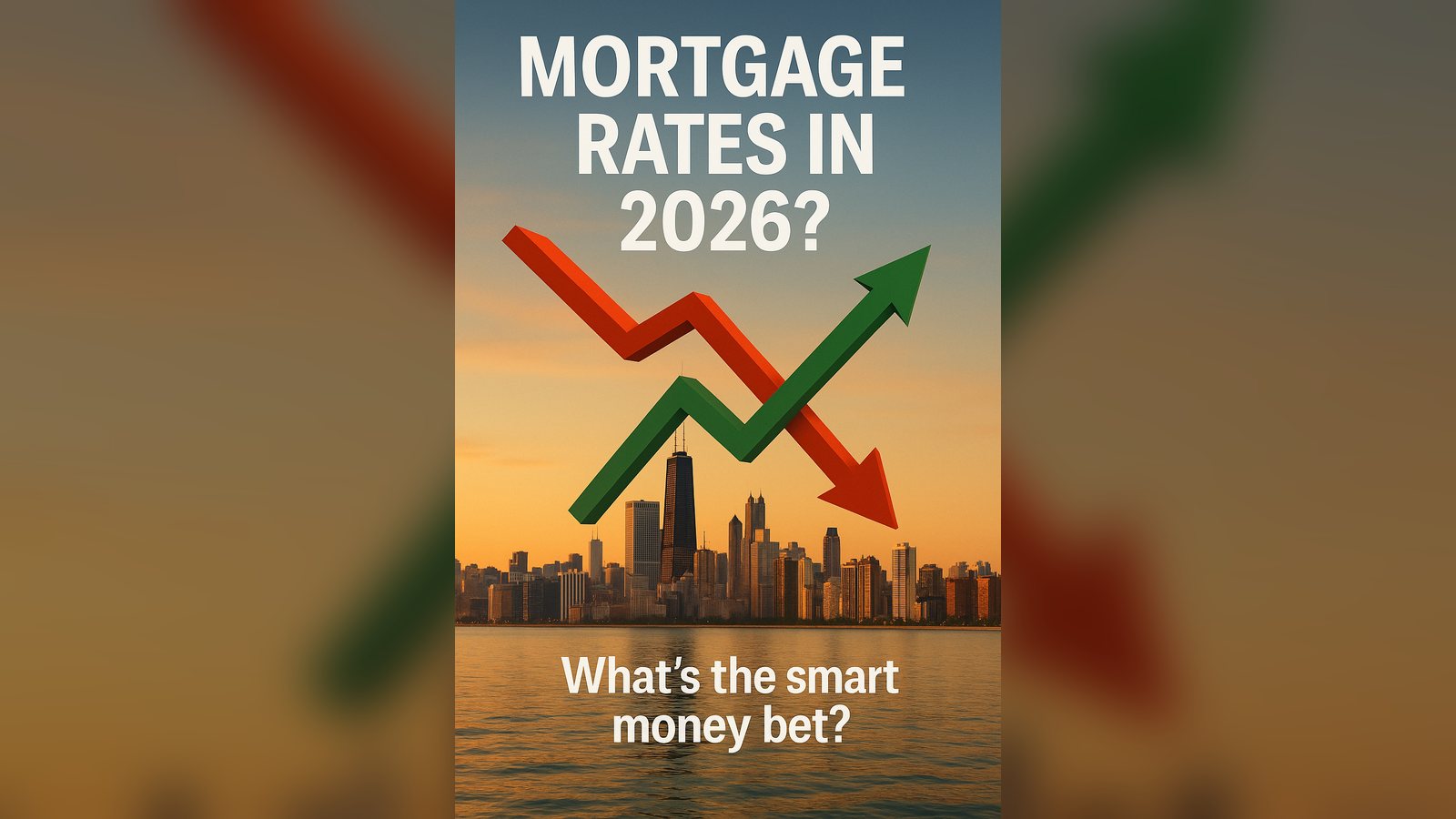 Cover image for the article: What Will Mortgage Rates Do In 2026? Here’s The Smart Money Bet.